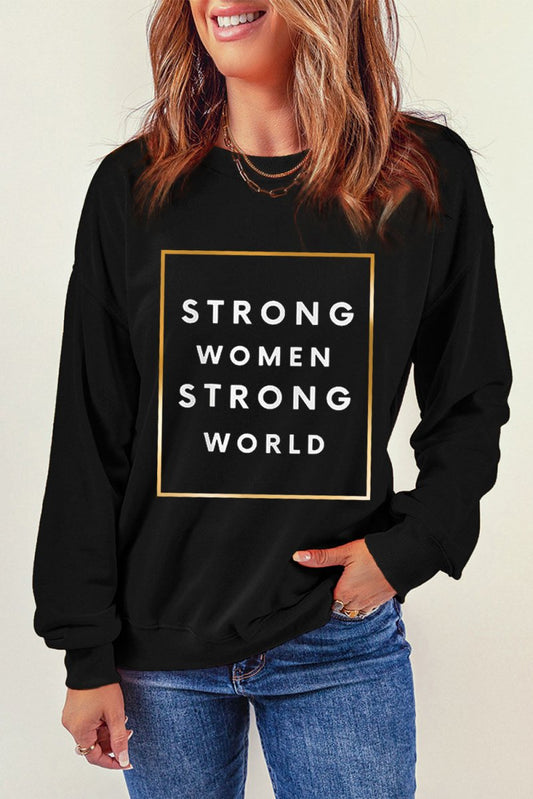 STRONG WOMEN STRONG WORLD Graphic Drop Shoulder Sweatshirt - TapLike